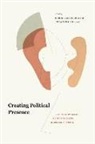 Dario Castiglione, Dario Pollak Castiglione, Johannes Pollak, Dario Castiglione, Johannes Pollak - Creating Political Presence