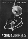 Noam M Elcott, Noam M. Elcott, Elcott Noam M. - Artificial Darkness