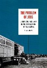 Guian A McKee, Guian A. Mckee, McKee Guian A. - Problem of Jobs