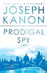 Joseph Kanon - The Prodigal Spy