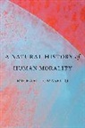 Michael Tomasello, Tomasello Michael - Natural History of Human Morality
