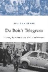 Juliana Spahr, Spahr Juliana - Du Boiss Telegram