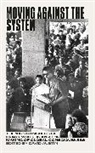 David Austin, David Austin - Moving Against the System
