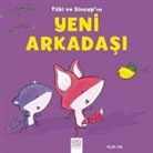 Ruth Ohi - Tilki ve Sincapin Yeni Arkadasi