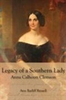Ann Ratliff Russell - Legacy of a Southern Lady