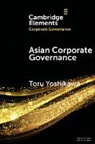 Toru Yoshikawa, Toru (Singapore Management University) Yoshikawa, Yoshikawa Toru - Asian Corporate Governance