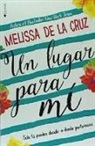 Melissa de la Cruz - Un lugar para mí