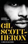Antonio Bacciocchi - Gil Scott-Heron. Il Bob Dylan nero