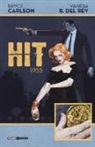 Bryce Carlson, Vanesa Del Rey - Hit 1955