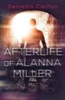 Demelza Carlton - Afterlife of Alanna Miller