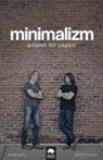 Joshua Fields Millburn, Ryan Nicodemus - Minimalizm