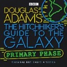 Douglas Adams, Full Cast, Full Cast, Peter Jones, Simon Jones, Geoffrey McGivern... - The Hitchhiker's Guide To The Galaxy (Audio book)