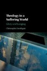 Christopher Southgate, Christopher (University of Exeter) Southgate - Theology in a Suffering World