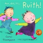 Carol Thompson - Aon, Dha, Tri... Ruith!