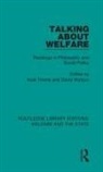 Noel W Watson Timms, Noel Watson Timms, David Timms Watson, Noel Timms, Noel W Timms, David Watson - Talking About Welfare
