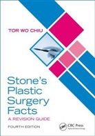 Tor Wo Chiu, Tor Wo (Plastic Surgery Chiu, Chiu Tor Wo - Stones Plastic Surgery Facts: A Revision Guide, Fourth Edition