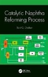 Soni Oyekan, Soni O Oyekan, Soni O. Oyekan - Catalytic Naphtha Reforming Process