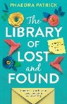Phaedra Patrick, Patrick Phaedra - The Library of Lost and Found