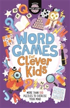 Chris Dickason, Dickason Chris, Gareth Moore, MOORE GARETH - Word Games for Clever Kids