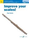Paul Harris - Improve Your Scales! Flute Grades 1-3
