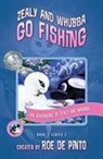 Roe De Pinto, ROSE DE PINTO NABER, Roseann de Pinto Naber - ADVENTURES OF ZEALY & WHUBBA ZEALY & WHU