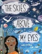 Charlotte Guillain, Guillain Charlotte, Charlotte Gullain, Yuval Zommer, Zommer Yuval - Skies Above My Eyes