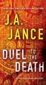 J A Jance, J. A. Jance, J.A. Jance, Judith A. Jance - Duel to the Death