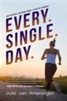 Julie van Amerongen, Julie van Amerongen - Every. Single. Day