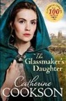 Catherine Cookson - The Glassmaker's Daughter