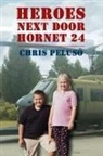 Thomas Nelson, Chris Peluso, Zondervan - Heroes Next Door