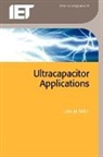 John M. Miller - Ultracapacitor Applications