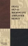 Theodore Grosch - Small Signal Microwave Amplifier Design