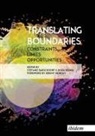 Stefanie Barschdorf, Dora Renna, Barschdorf, Barschdorf, Stefanie Barschdorf, Dor Renna... - Translating Boundaries