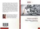 Rémi Bernard - Fictions et dragons