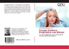 LUIS FERNANDO Barragán Maza - Cirugía Estética. Psiquiatría con Bisturí