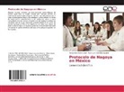 Rosa Luz González Aguirre, Tanya Itze Mohzo Díaz, Tanya Itzel Mohzo Díaz - Protocolo de Nagoya en México