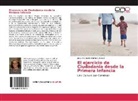 Jorge Humberto Muñoz Villarreal - El ejercicio de Ciudadania desde la Primera Infancia