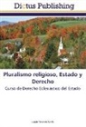 Joaquín Mantecón Sancho - Pluralismo religioso, Estado y Derecho