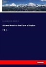 Arthur Alston, Arthur Hugh Garfit Alston, Joseph Dalto Hooker, Joseph Dalton Hooker, Henr Trimen, Henry Trimen - A Hand-Book to the Flora of Ceylon