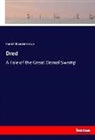 Harriet Beecher-Stowe, Harriet Beecher Stowe - Dred