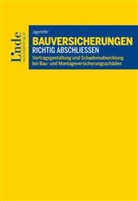 Norbert Jagerhofer - Bauversicherungen richtig abschließen