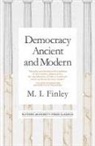 M I Finley, M. I. Finley, M.I. Finley - Democracy Ancient and Modern