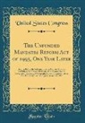 United States Congress - The Unfunded Mandates Reform Act of 1995, One Year Later