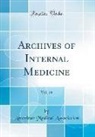 American Medical Association - Archives of Internal Medicine, Vol. 24 (Classic Reprint)
