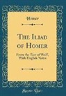 Homer Homer - The Iliad of Homer