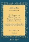 John Gillies - The History the World From the Reign of Alexander to That of Augustus, Vol. 3 of 3