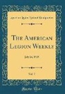 American Legion National Headquarters - The American Legion Weekly, Vol. 7