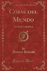 Antonio Hurtado - Cosas del Mundo