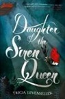 Tricia Levenseller - Daughter of the Siren Queen