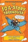 Andy Griffiths, Terry Denton - The 104-Story Treehouse